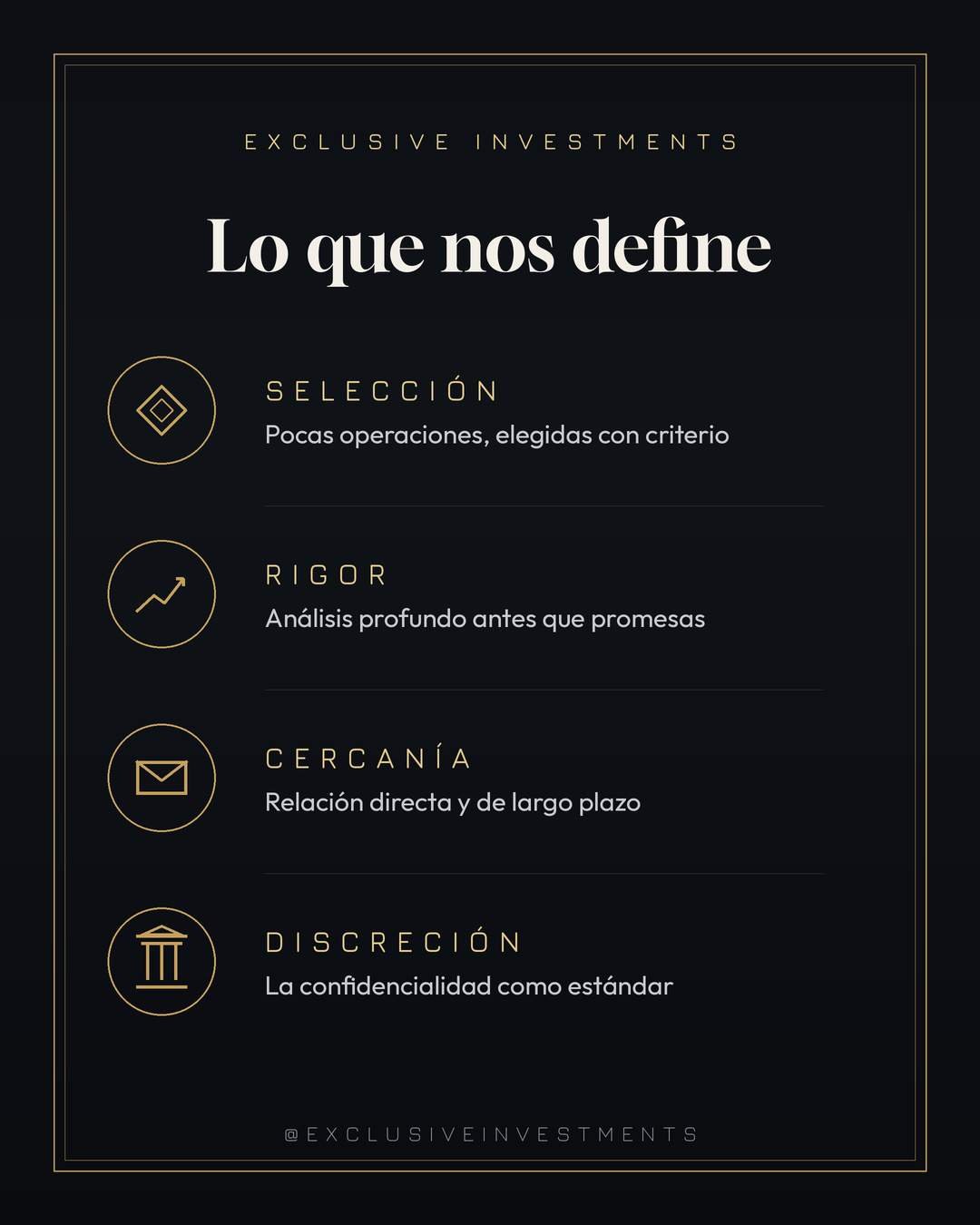 Selección, rigor, cercanía y discreción: los cuatro principios de Exclusive Investments